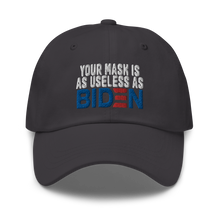 Cargar imagen en el visor de la galería, Mask useless as Biden Dad hat