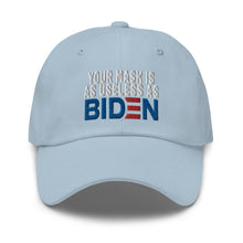 Cargar imagen en el visor de la galería, Mask useless as Biden Dad hat