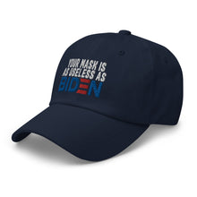 Cargar imagen en el visor de la galería, Mask useless as Biden Dad hat