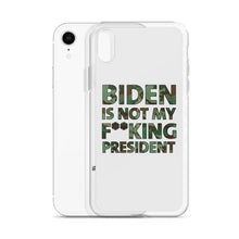 Cargar imagen en el visor de la galería, Biden Is Not My F**KING President Camouflage iPhone Case