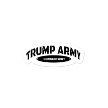 Cargar imagen en el visor de la galería, Trump Army Connecticut Sticker - Real Tina 40