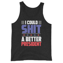 Load image into Gallery viewer, SH*T a better President Unisex Tank Top
