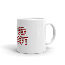 Cargar imagen en el visor de la galería, Proud Patriot Mug - Real Tina 40