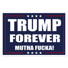 Cargar imagen en el visor de la galería, Trump Forever Sticker - Real Tina 40