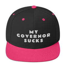 Cargar imagen en el visor de la galería, My Governor Sucks Snapback Hat - Real Tina 40