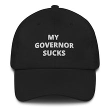 Charger l'image dans la galerie, My Governor Sucks Dad Hat - Real Tina 40