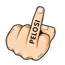 Charger l'image dans la galerie, Fuck Pelosi Sticker - Real Tina 40