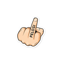 Charger l'image dans la galerie, Fuck Pelosi Sticker - Real Tina 40