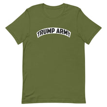 Load image into Gallery viewer, Trump Army T-Shirt - Real Tina 40