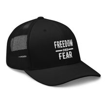 Cargar imagen en el visor de la galería, Freedom over Fear Trucker Cap