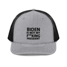 Charger l'image dans la galerie, Biden is not my F**king President Trucker Cap