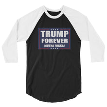 Load image into Gallery viewer, Trump Forever 3/4 sleeve raglan shirt