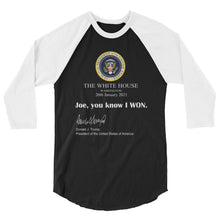 Cargar imagen en el visor de la galería, Joe you know I won 3/4 sleeve raglan shirt