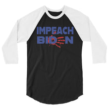 Cargar imagen en el visor de la galería, IMPEACH BIDEN 3/4 sleeve raglan shirt