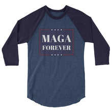 Load image into Gallery viewer, MAGA Forever 3/4 sleeve raglan shirt