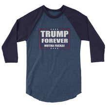 Load image into Gallery viewer, Trump Forever 3/4 sleeve raglan shirt