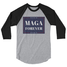 Load image into Gallery viewer, MAGA Forever 3/4 sleeve raglan shirt