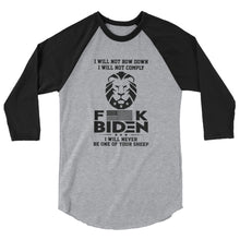 Cargar imagen en el visor de la galería, F**K BIDEN! Not one of your sheep ! 3/4 sleeve raglan shirt