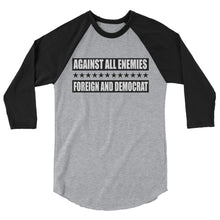 Cargar imagen en el visor de la galería, Against All Enemies 3/4 sleeve raglan shirt