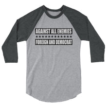 Cargar imagen en el visor de la galería, Against All Enemies 3/4 sleeve raglan shirt