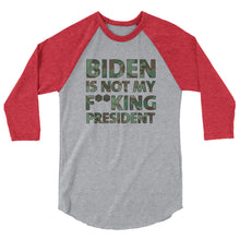 Cargar imagen en el visor de la galería, Biden Is Not My F**KING President Camouflage 3/4 sleeve raglan shirt