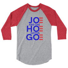 Charger l'image dans la galerie, Joe and the Hoe Gotta Go 3/4 sleeve raglan shirt