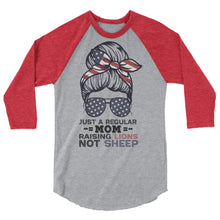 Cargar imagen en el visor de la galería, Moms raising LIONS NOT SHEEP 3/4 sleeve raglan shirt