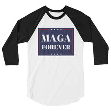 Load image into Gallery viewer, MAGA Forever 3/4 sleeve raglan shirt