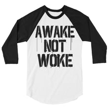 Charger l'image dans la galerie, AWAKE NOT WOKE 3/4 sleeve raglan shirt