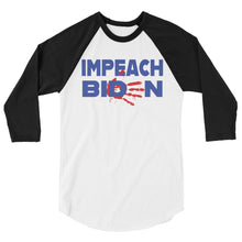 Cargar imagen en el visor de la galería, IMPEACH BIDEN 3/4 sleeve raglan shirt