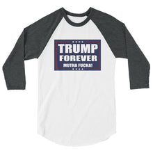 Load image into Gallery viewer, Trump Forever 3/4 sleeve raglan shirt