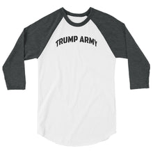 Cargar imagen en el visor de la galería, TRUMP ARMY 3/4 sleeve raglan shirt