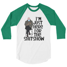 Load image into Gallery viewer, Bernie Sh*t Show 3/4 sleeve raglan shirt