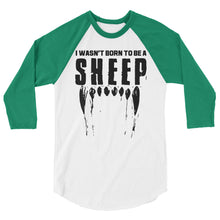Cargar imagen en el visor de la galería, Wasn’t. Born to be a sheep 3/4 sleeve raglan shirt