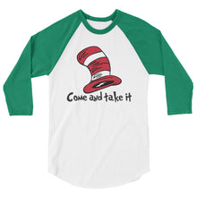 Charger l'image dans la galerie, Dr Seuss Come take it 3/4 sleeve raglan shirt