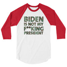 Cargar imagen en el visor de la galería, Biden Is Not My F**KING President Camouflage 3/4 sleeve raglan shirt