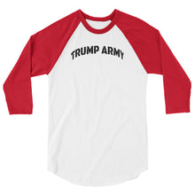 Cargar imagen en el visor de la galería, TRUMP ARMY 3/4 sleeve raglan shirt