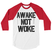 Charger l'image dans la galerie, AWAKE NOT WOKE 3/4 sleeve raglan shirt