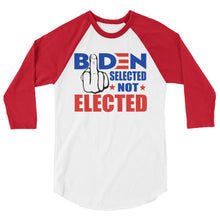 Cargar imagen en el visor de la galería, Biden Selected not Elected 3/4 sleeve raglan shirt