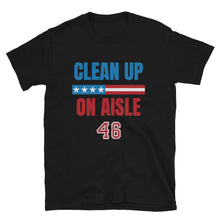 Cargar imagen en el visor de la galería, Clean up Aisle 46 Short-Sleeve Unisex T-Shirt