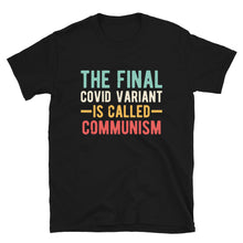 Cargar imagen en el visor de la galería, Final variant is Communism Short-Sleeve Unisex T-Shirt