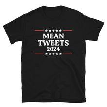 Cargar imagen en el visor de la galería, Mean Tweets 2024 Short-Sleeve Unisex T-Shirt
