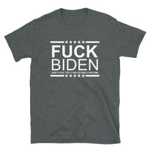 Load image into Gallery viewer, F*CK BIDEN Short-Sleeve Unisex T-Shirt