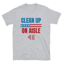 Cargar imagen en el visor de la galería, Clean up Aisle 46 Short-Sleeve Unisex T-Shirt