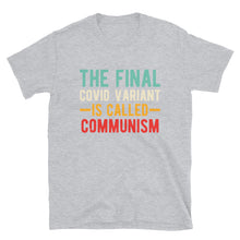 Cargar imagen en el visor de la galería, Final variant is Communism Short-Sleeve Unisex T-Shirt