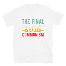 Cargar imagen en el visor de la galería, Final variant is Communism Short-Sleeve Unisex T-Shirt