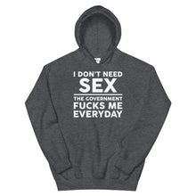 Cargar imagen en el visor de la galería, Government F**ks me Everyday Unisex Hoodie