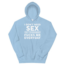 Cargar imagen en el visor de la galería, Government F**ks me Everyday Unisex Hoodie
