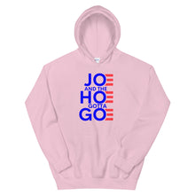 Cargar imagen en el visor de la galería, Joe and the Hoe Gotta Go Unisex Hoodie