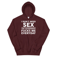 Cargar imagen en el visor de la galería, Government F**ks me Everyday Unisex Hoodie